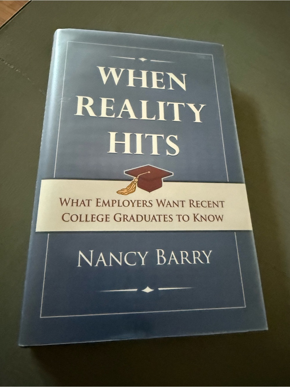 “When Reality Hits” book by Nancy Barry